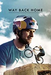 Danny MacAskill: Way Back home